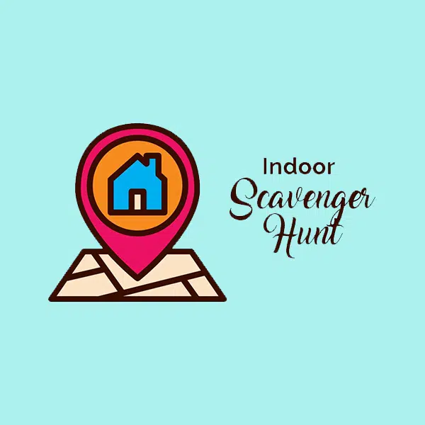 Indoor Scavenger Hunt